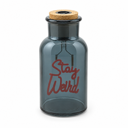 LED Small Message In A Bottle - 'Stay Weird'