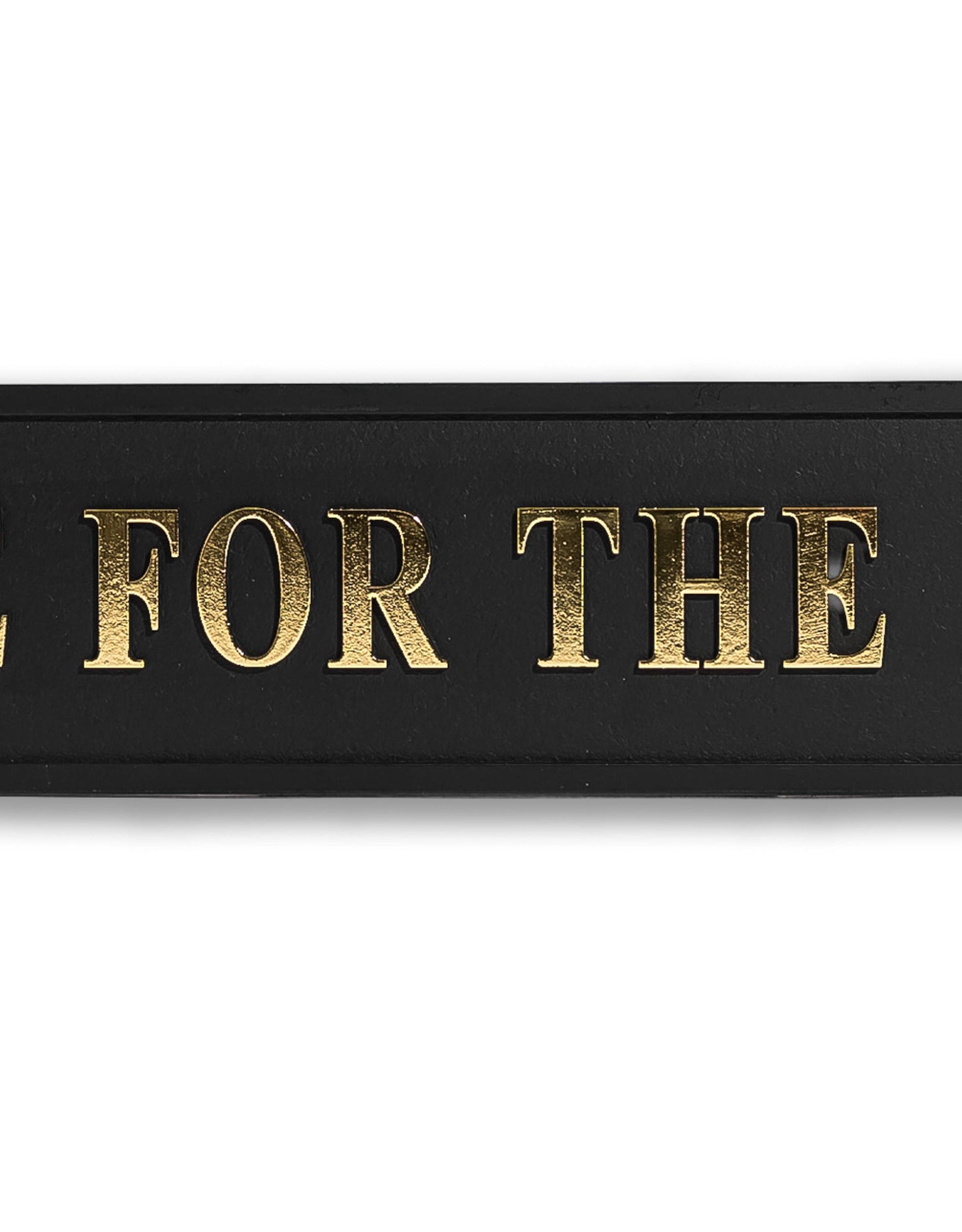 Black & Gold "One For The Road" Sign
