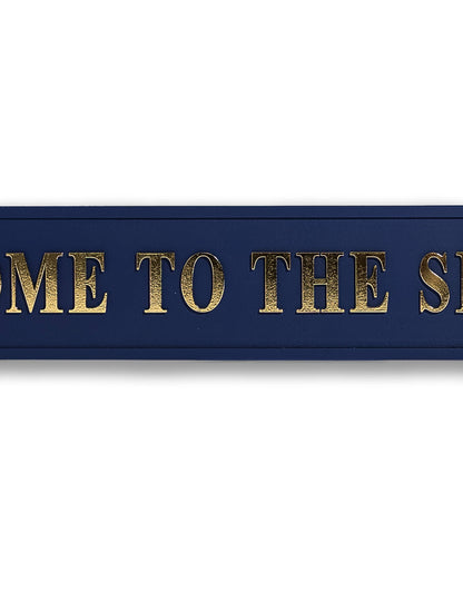 Blue & Gold "Welcome To The Shitshow" Sign